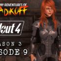 Fallout 4 S03 EP09 – Pipers Too Hot