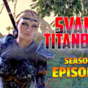 The Return of Svana Titanborn!